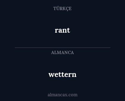 rant - wettern