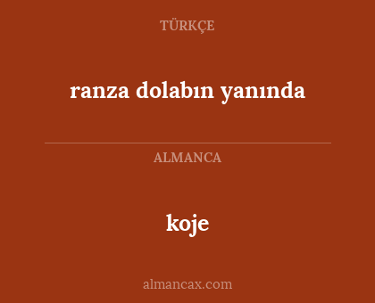 koje - ranza dolabın yanında