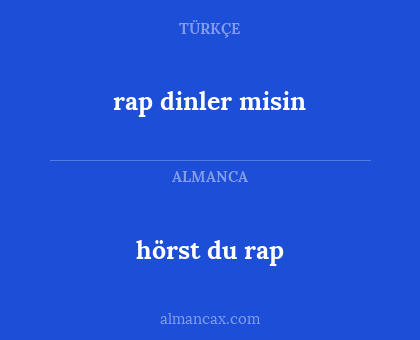 rap dinler misin - hörst du rap