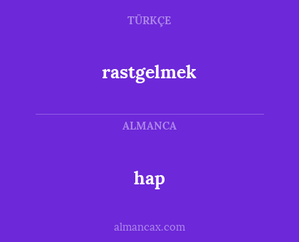 rastgelmek - hap