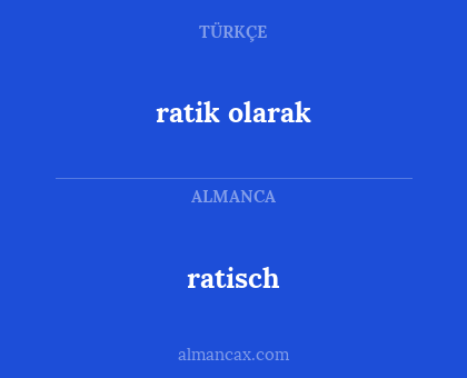 ratik olarak - ratisch