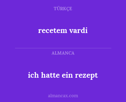recetem vardi - ich hatte ein rezept