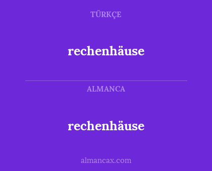 rechenhäuse - rechenhäuse
