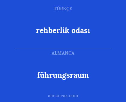 führungsraum - rehberlik odası