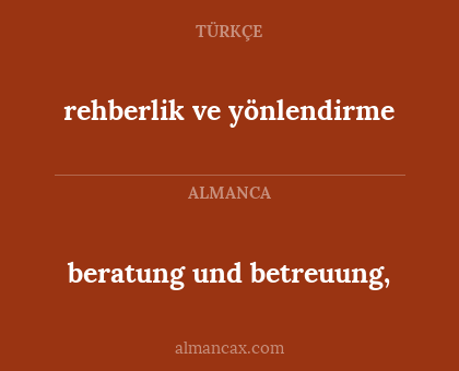 beratung und betreuung, - rehberlik ve yönlendirme
