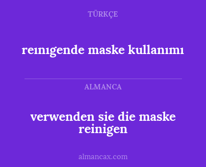 verwenden sie die maske reinigen - reınıgende maske kullanımı