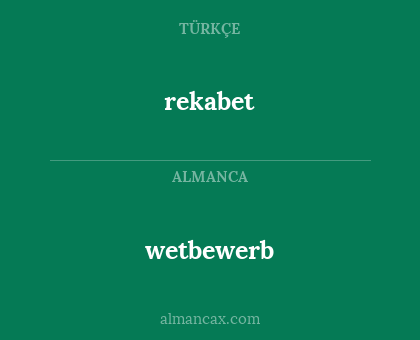 wetbewerb - rekabet