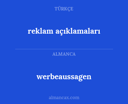 werbeaussagen - reklam açıklamaları