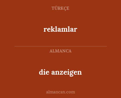 reklamlar - die anzeigen