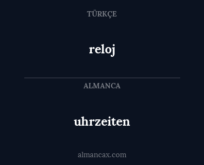 uhrzeiten - reloj