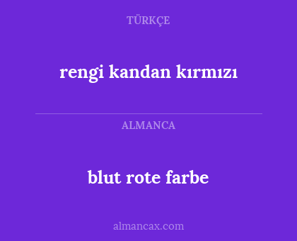 blut rote farbe - rengi kandan kırmızı