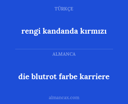 rengi kandanda kırmızı - die blutrot farbe karriere