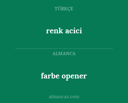 farbe opener - renk acici