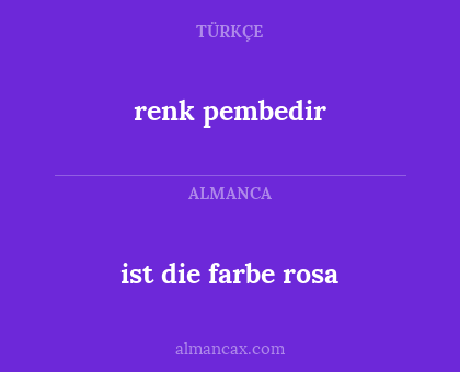 renk pembedir - ist die farbe rosa