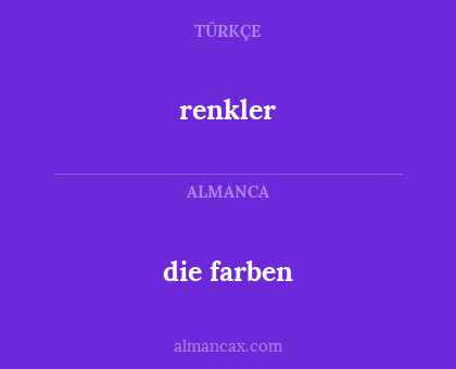 die farben - renkler