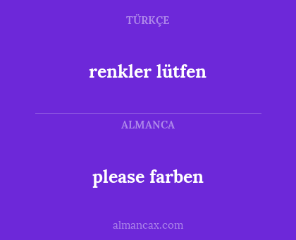 please farben - renkler lütfen
