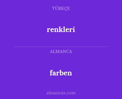farben - renkleri