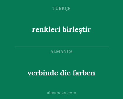 verbinde die farben - renkleri birleştir