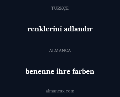 renklerini adlandır - benenne ihre farben