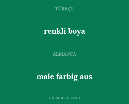 renkli boya - male farbig aus