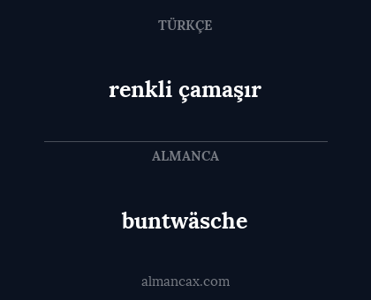 buntwäsche - renkli çamaşır
