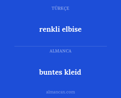 buntes kleid - renkli elbise