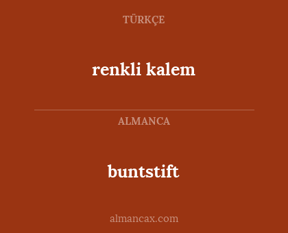 buntstift - renkli kalem