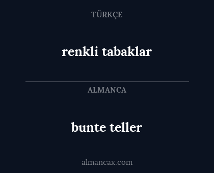 renkli tabaklar - bunte teller