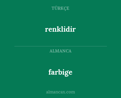 farbige - renklidir