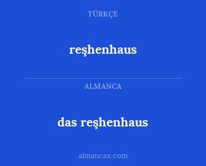 reşhenhaus - das reşhenhaus