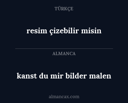 resim çizebilir misin - kanst du mir bilder malen