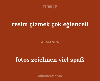 resim çizmek çok eğlenceli - fotos zeichnen viel spaß
