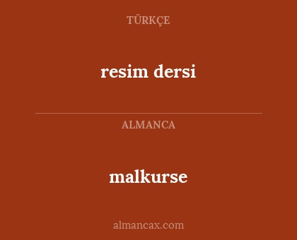 resim dersi - malkurse