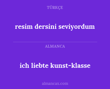ich liebte kunst-klasse - resim dersini seviyordum