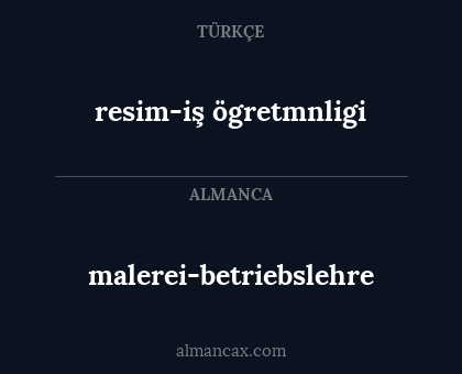 resim-iş ögretmnligi - malerei-betriebslehre