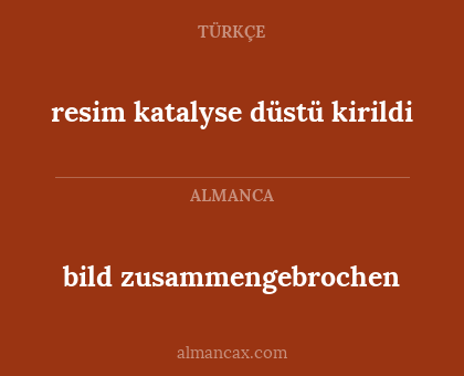 resim katalyse düstü kirildi - bild zusammengebrochen