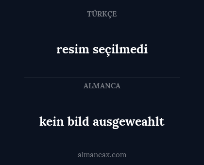 resim seçilmedi - kein bild ausgeweahlt