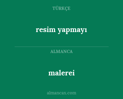malerei - resim yapmayı