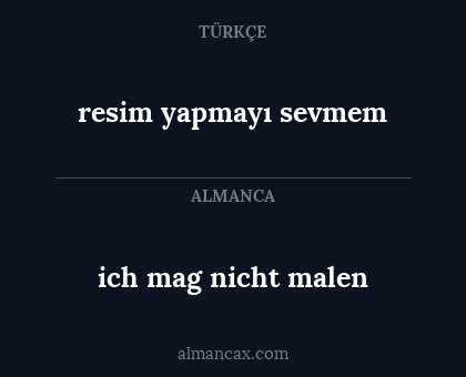 ich mag nicht malen - resim yapmayı sevmem
