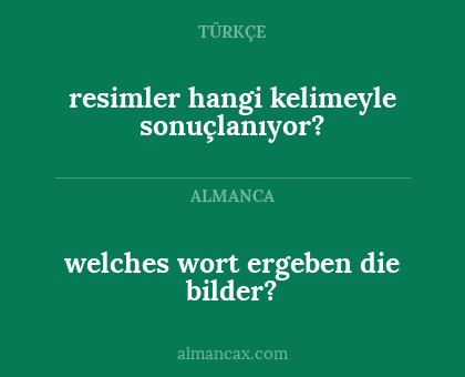 welches wort ergeben die bilder? - resimler hangi kelimeyle sonuçlanıyor?