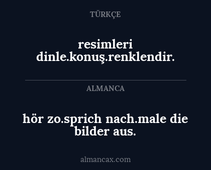 hör zo.sprich nach.male die bilder aus. - resimleri dinle.konuş.renklendir.