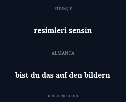 bist du das auf den bildern - resimleri sensin