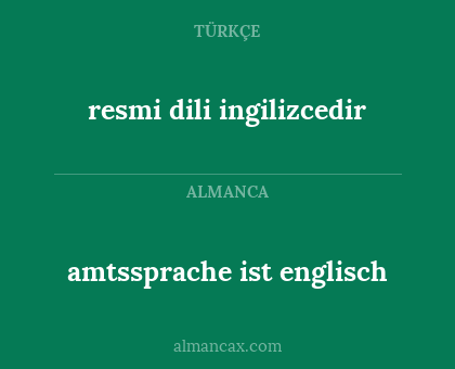 resmi dili ingilizcedir - amtssprache ist englisch