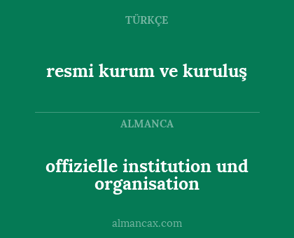 offizielle institution und organisation - resmi kurum ve kuruluş