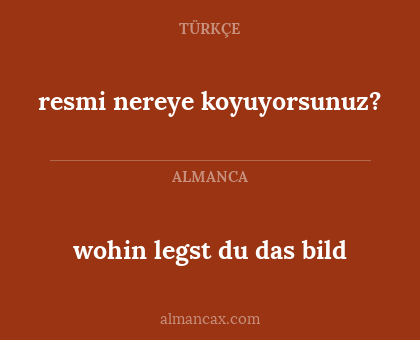 resmi nereye koyuyorsunuz? - wohin legst du das bild