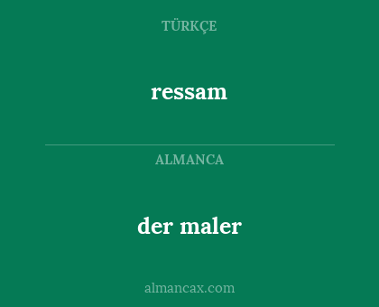 ressam - der maler