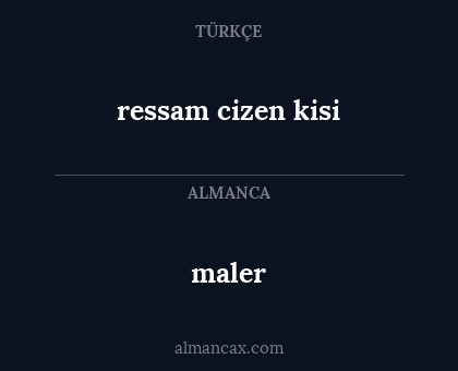 maler - ressam cizen kisi