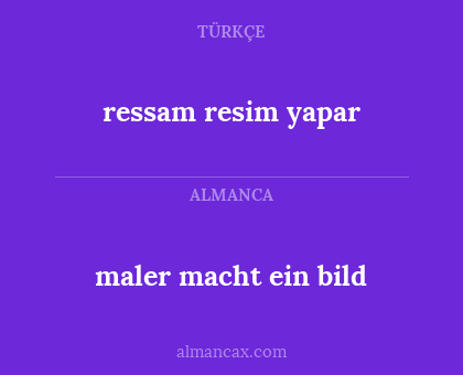 ressam resim yapar - maler macht ein bild