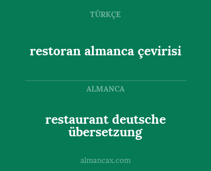 restoran almanca çevirisi - restaurant deutsche übersetzung