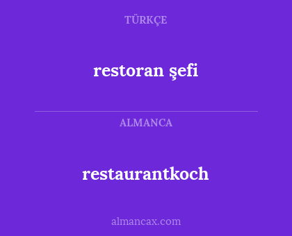 restaurantkoch - restoran şefi